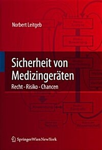 Sicherheit von medizingeraten (Paperback)