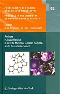 Fortschritte Der Chemie Organischer Naturstoffe / Progress in the Chemistry of Organic Natural Products, Vol. 92 (Hardcover)