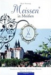 Meissen in Meissen (Hardcover, 2nd, Second Edition)