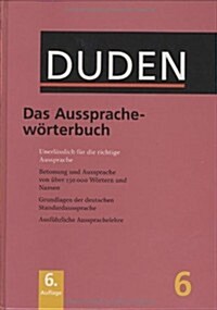 Duden Ausspracheworter, Volume 6 (Hardcover)