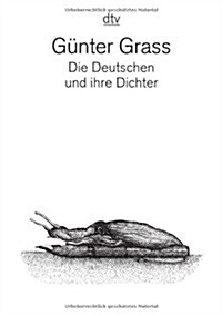 Die Deutschen Und Ihre Dichter (Paperback)