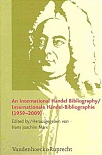 An N International Handel Bibliography / Internationale Handel-Bibliographie (1959-2009) (Paperback)