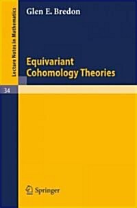 Equivariant Cohomology Theories (Paperback)