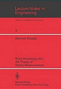 Rock Anisotropy and the Theory of Stress Measurements (Paperback, Softcover Repri)