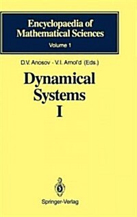 Dynamical Systems I: Ordinary Differential Equations and Smooth Dynamical Systems (Hardcover, 1988. 2nd Print)