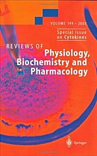 Reviews of Physiology, Biochemistry and Pharmacology 149 (Hardcover, 2004)