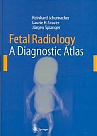 Fetal Radiology (Hardcover)