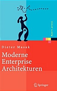 Moderne Enterprise Architekturen (Hardcover, 2005)
