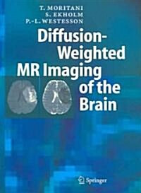 Diffusion-Weighted MR Imaging of the Brain (Paperback)