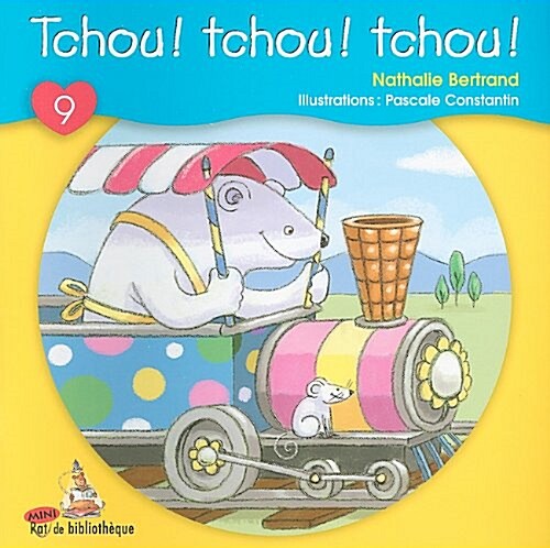 Tchou! Tchou! Tchou! (Paperback)