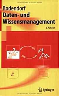 Daten- Und Wissensmanagement (Paperback, 2, Updated)