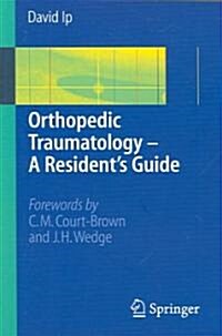Orthopedic Traumatology (Paperback)