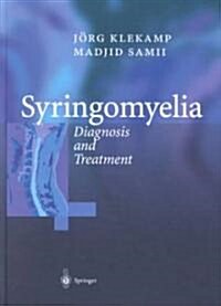 Syringomyelia: Diagnosis and Treatment (Hardcover)