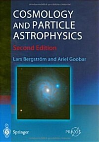 Cosmology and Particle Astrophysics (Hardcover, 2, Revised)