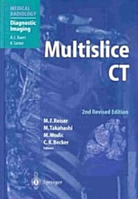 Multislice Ct (Hardcover, 2nd, Revised)