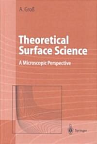 Theoretical Surface Science (Hardcover)