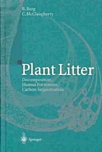 Plant Litter: Decomposition, Humus Formation, Carbon Sequestration (Hardcover, Second)