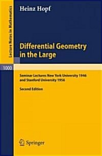 Differential Geometry in the Large (Paperback, 2, 1989)