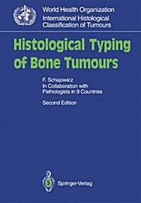 Histological Typing of Bone Tumours (Paperback, 2)