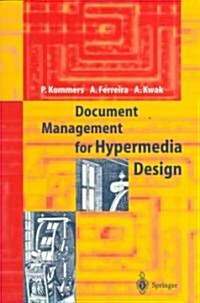 Document Management for Hypermedia Design (Paperback)