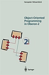 Object-Oriented Programming in Oberon-2 (Paperback, 2, Softcover Repri)