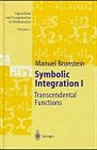 Symbolic Integration I: Transcendental Functions (Hardcover)