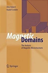 Magnetic Domains: The Analysis of Magnetic Microstructures (Hardcover)