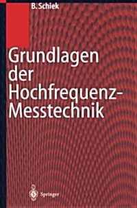 Grundlagen Der Hochfrequenz-messtechnik (Paperback)