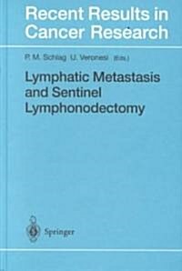 Lymphatic Metastasis and Sentinel Lymphonodectomy (Hardcover)