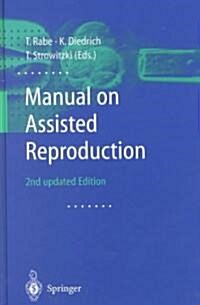 [중고] Manual on Assisted Reproduction (Hardcover, 2, Updated)
