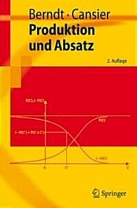 Produktion Und Absatz (Paperback, 2nd)