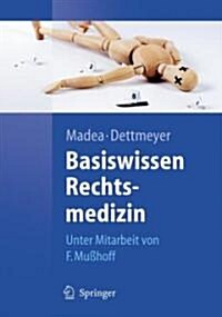 Basiswissen Rechtsmedizin (Paperback)