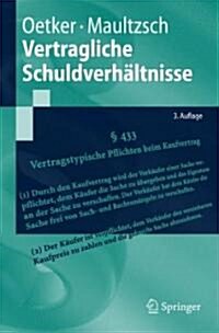 Vertragliche Schuldverh Ltnisse (Paperback, 3)