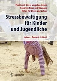 Stressbewaltigung Fur Kinder Und Jugendliche (Paperback)