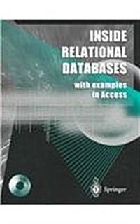 Inside Relational Databases: With Examples in Access (Paperback)