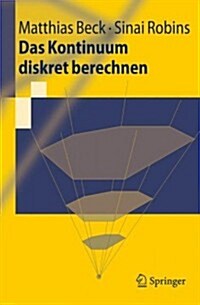 Das Kontinuum Diskret Berechnen (Paperback)