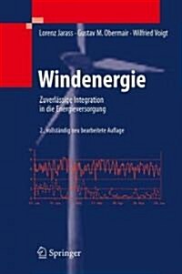 Windenergie: Zuverl?sige Integration in Die Energieversorgung (Hardcover, 2)