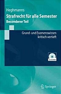 Strafrecht F? Alle Semester: Besonderer Teil [With CDROM] (Paperback, 2009)