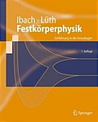 Festk?perphysik: Einf?rung in Die Grundlagen (Paperback, 7, 7. Aufl. 2009)