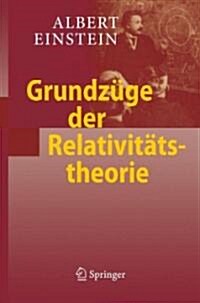 Grundz?e Der Relativit?stheorie (Paperback, 7, 7. Aufl. 2009)