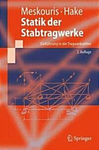 Statik Der Stabtragwerke: Einf?rung in Die Tragwerkslehre (Paperback, 2)