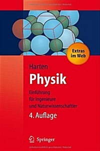 Physik: Einfuhrung Fur Ingenieure Und Naturwissenschaftler (4th, Paperback)