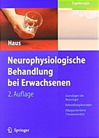 Neurophysiologische Behandlung Bei Erwachsenen (Paperback, 2nd)