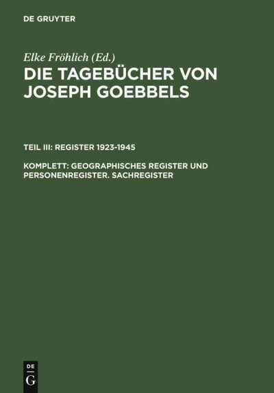 Geographisches Register Und Personenregister. Sachregister (Hardcover)