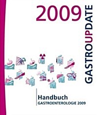 Handbuch Gastroenterologie 2009 (Paperback)