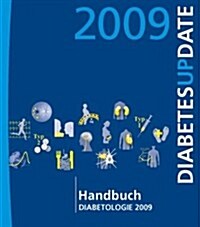Handbuch Diabetologie 2009: Diabetes Update (Ringbound, 2009)