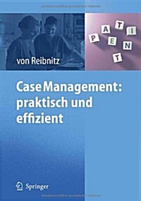 Case Management: Praktisch Und Effizient (Hardcover)