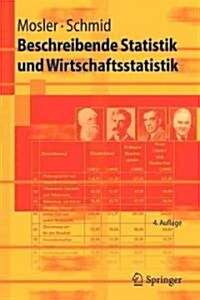 Beschreibende Statistik Und Wirtschaftsstatistik (Paperback, 4)