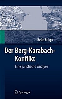 Der Berg-Karabach-Konflikt: Eine Juristische Analyse (Hardcover)