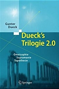 Duecks Trilogie 2.0 Set: Omnisophie - Supramanie - Topothesie (Boxed Set, 2)